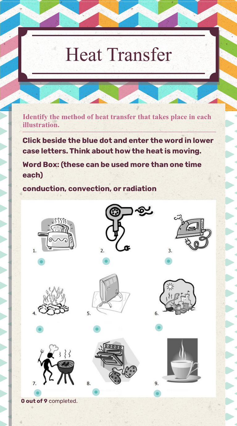 Heat Transfer  Interactive Worksheet by Deborah Daniels  Wizer.me In Conduction Convection Radiation Worksheet