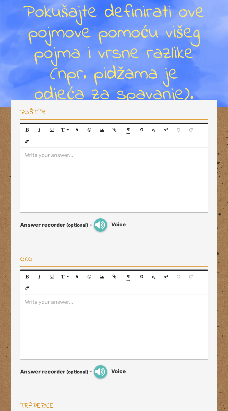 Pokušajte definirati ove pojmove pomoću višeg pojma i vrsne razlike (npr. pidžama je odjeća za spavanje). worksheet preview image