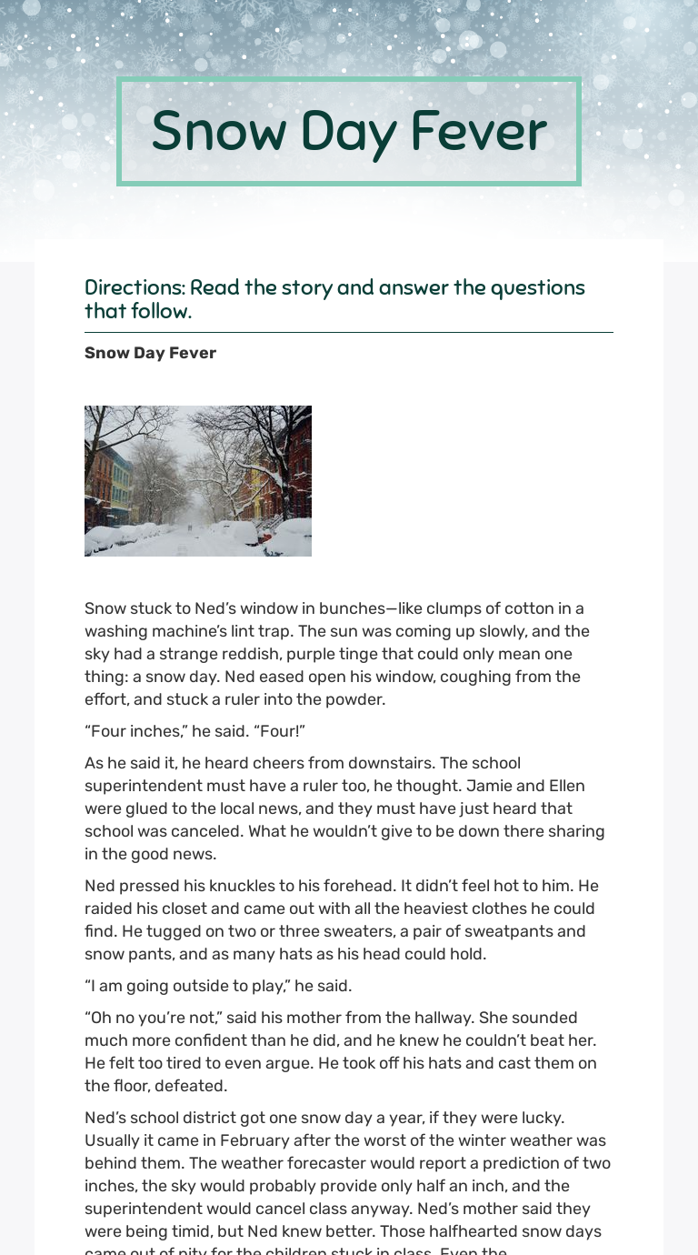 Snow Day Fever Interactive Worksheet by Andrea Pfiester Wizer.me