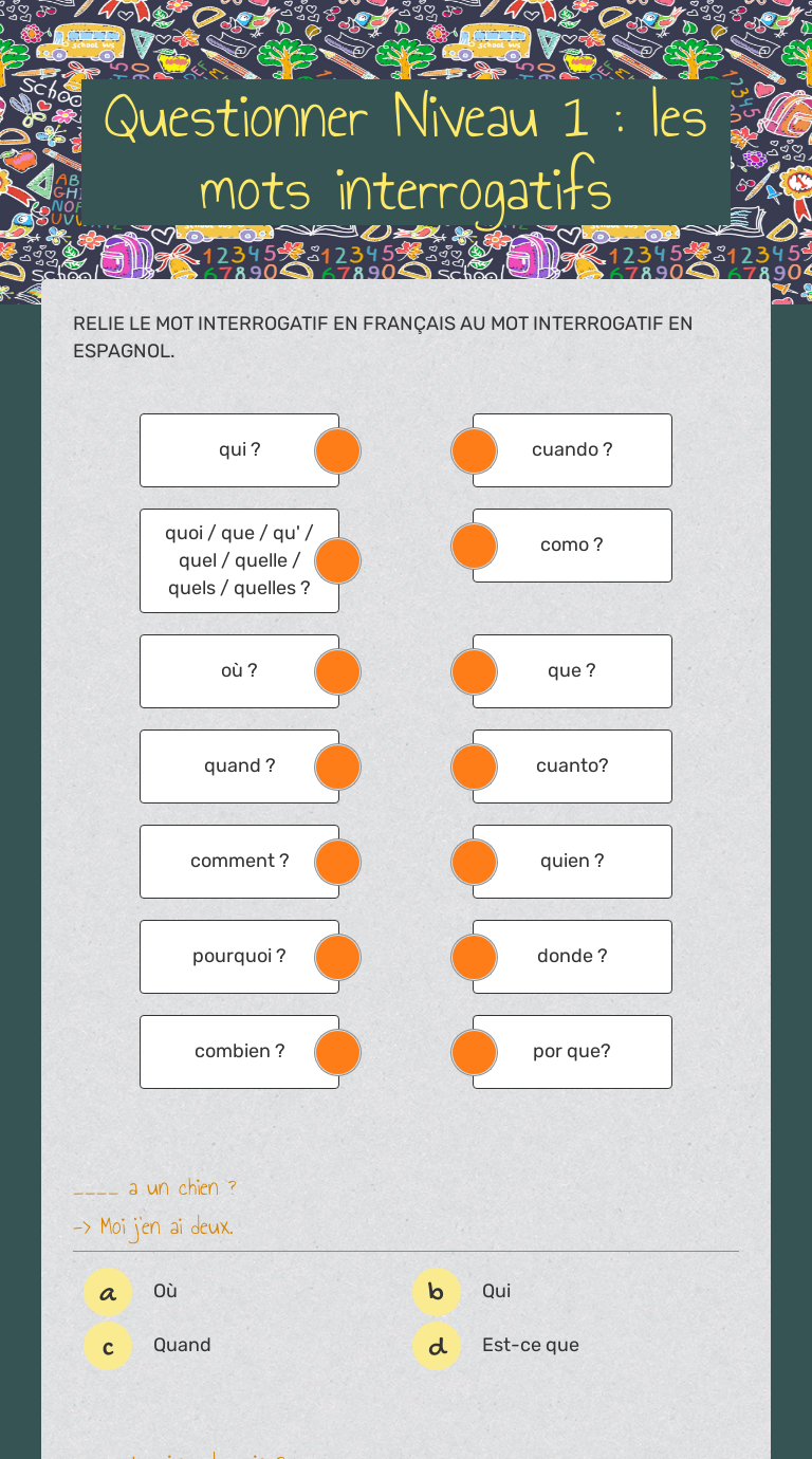 Questionner Niveau 1 :
les mots interrogatifs Grade 4 worksheet preview