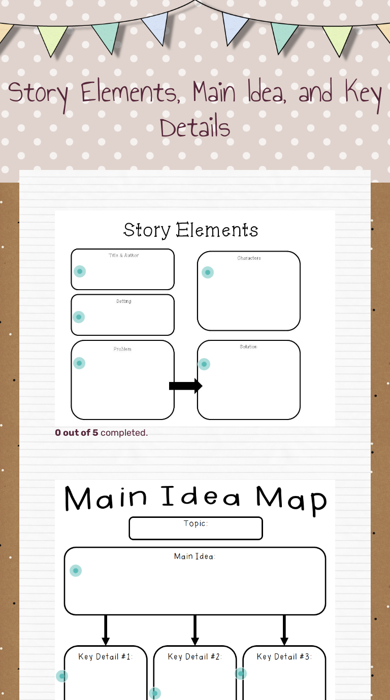 Story Elements, Main Idea, and Key Details | Interactive Worksheet by