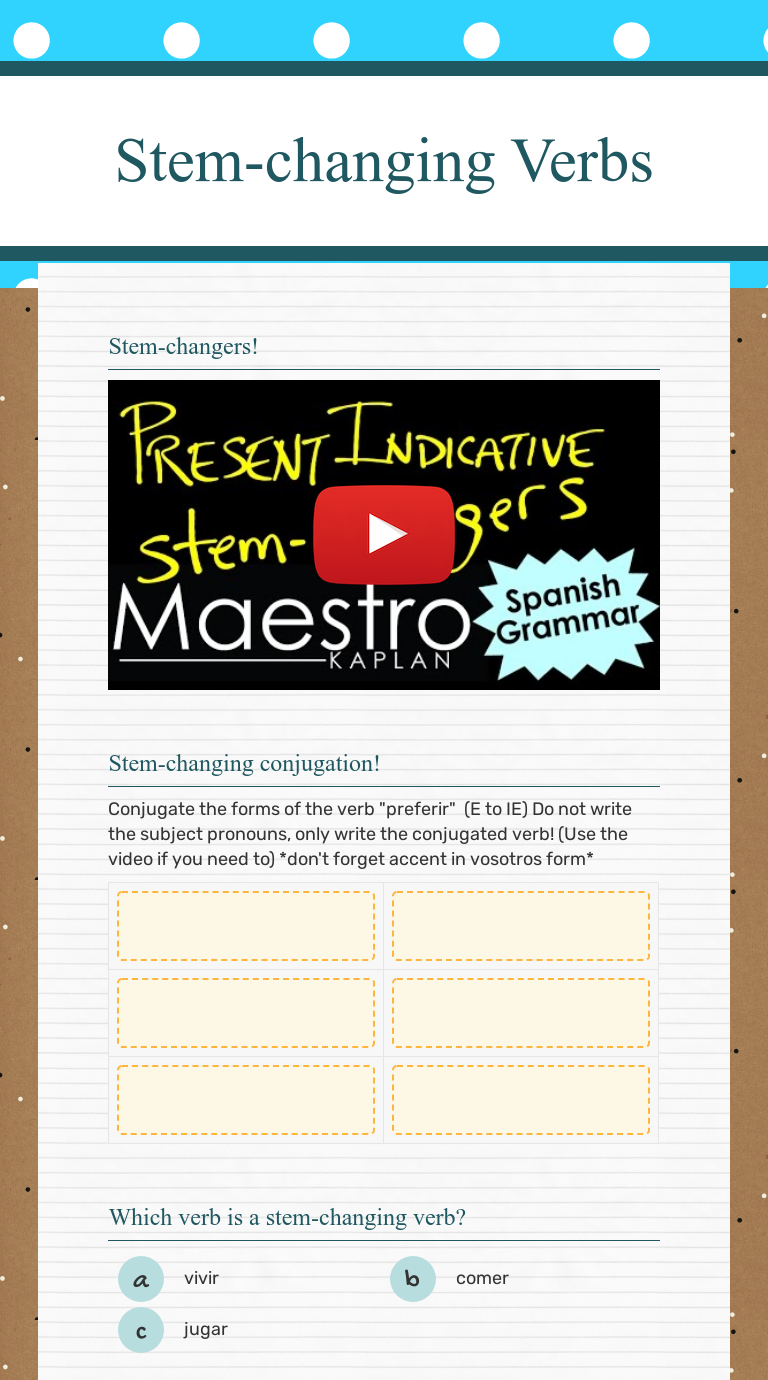 Stem-changing Verbs | Interactive Worksheet By Jean Porrata | Wizer.me