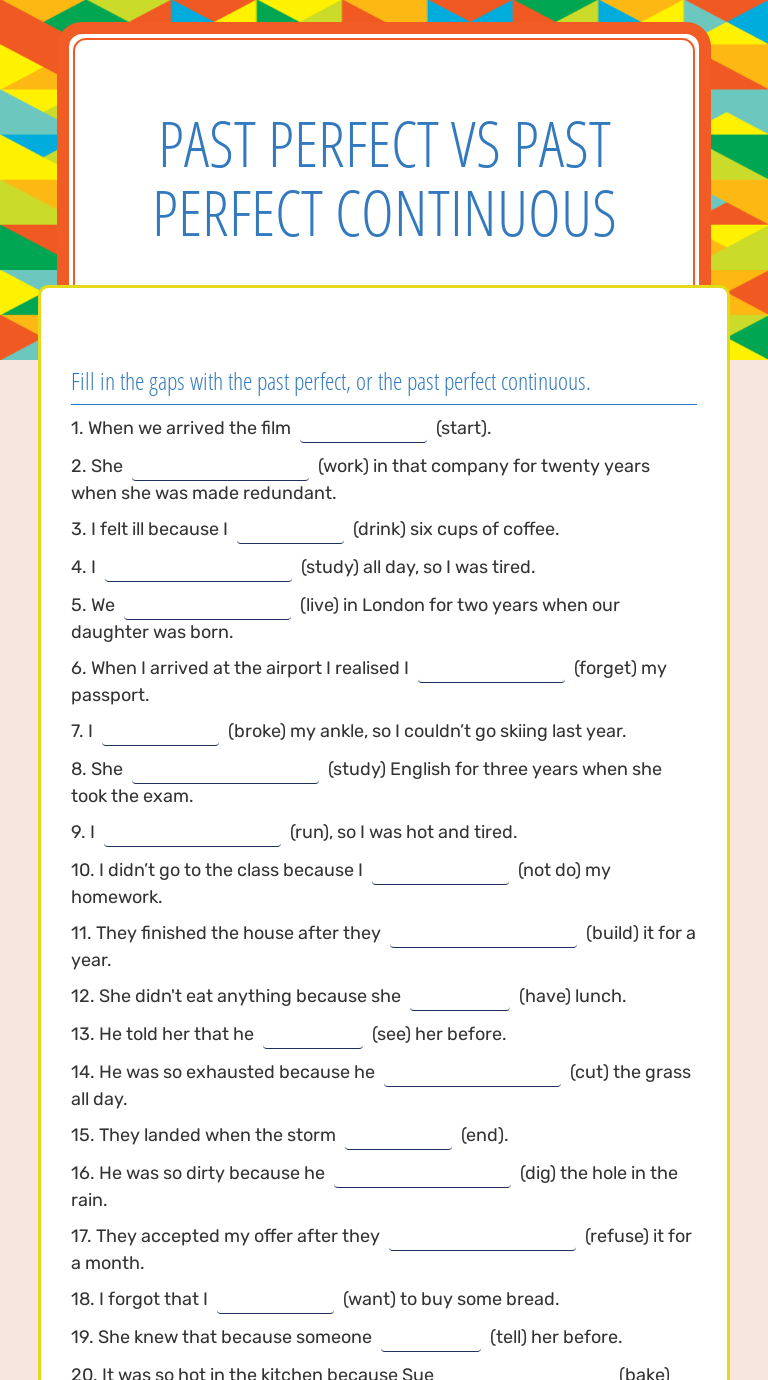 Past Perfect vsPast Perfect Continuous worksheet