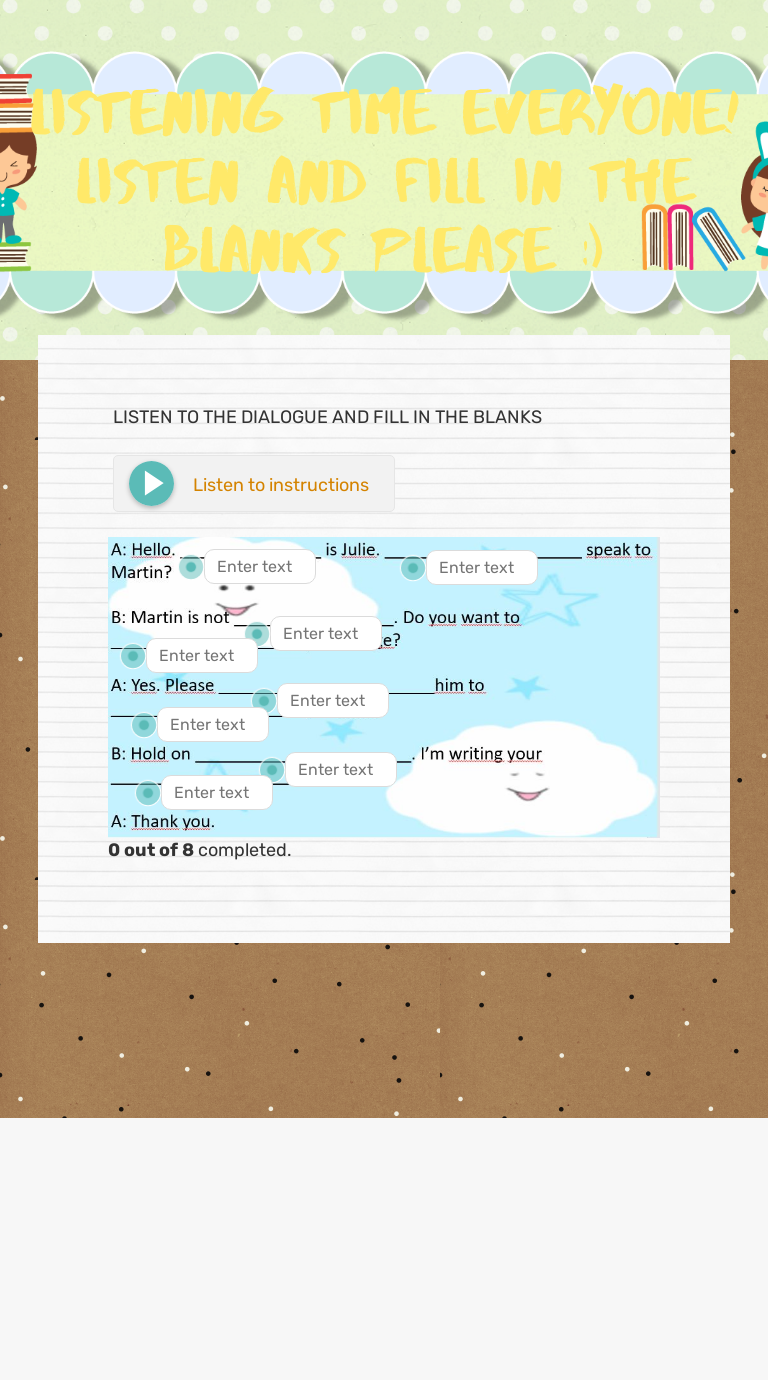 listening-time-everyone-listen-and-fill-in-the-blanks-please-interactive-worksheet-by
