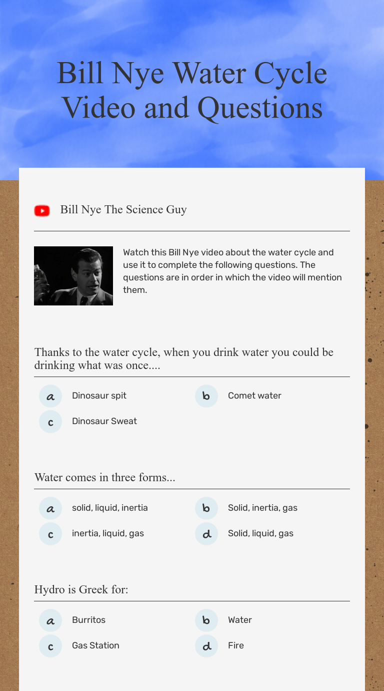 Bill Nye Water Cycle Video and Questions  Interactive Worksheet Within Bill Nye Water Cycle Worksheet