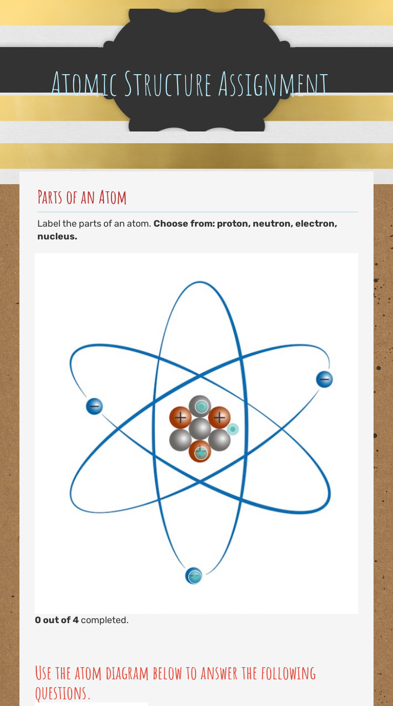 Atomic Structure Assignment  Interactive Worksheet by Simona Intended For Parts Of An Atom Worksheet