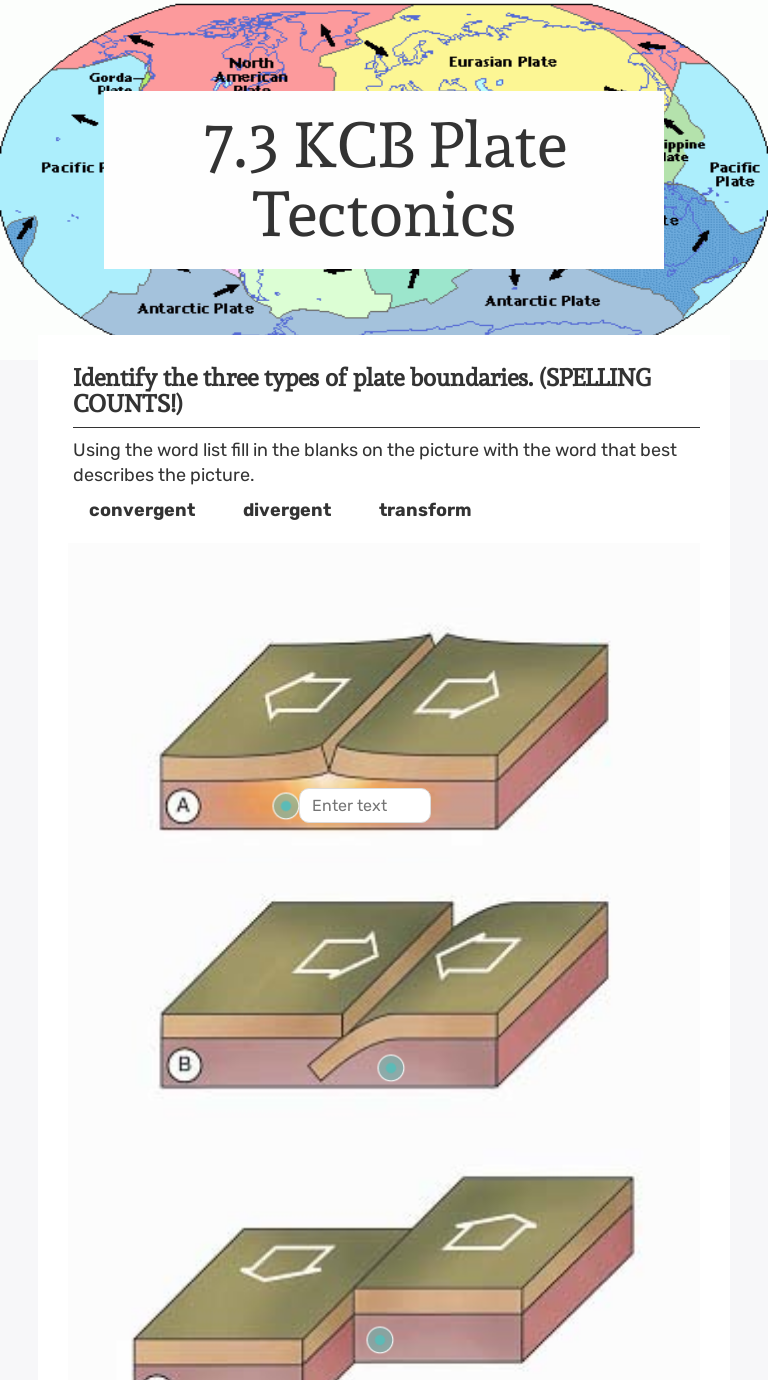 7.3 KCB Plate Tectonics | Interactive Worksheet by Leah Wilcox | Wizer.me