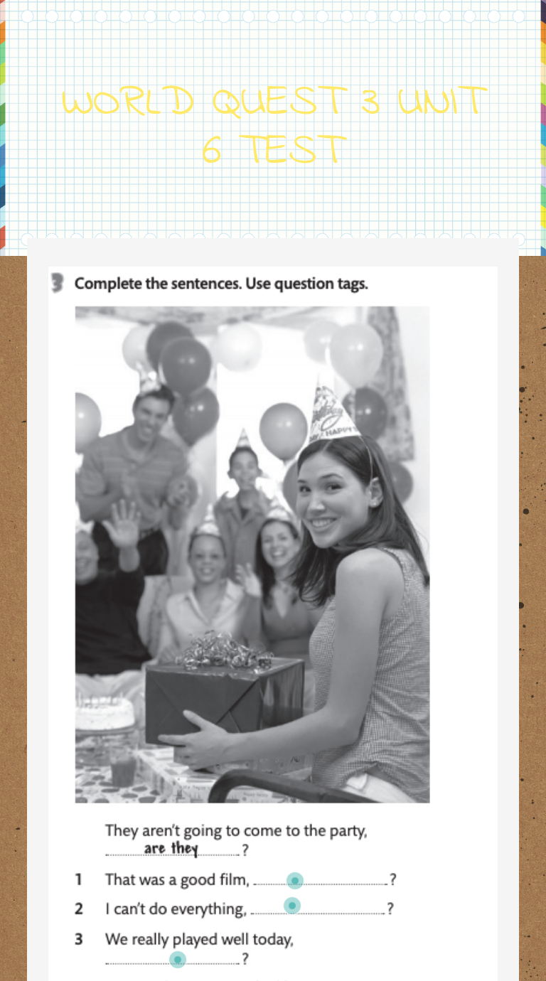 WORLD QUEST 3 UNIT 6 TEST worksheet preview image