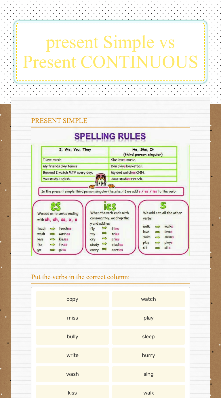 present Simple vs Present CONTINUOUS worksheet